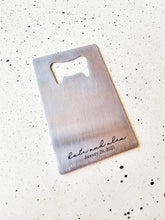 Load image into Gallery viewer, PERSONALISED CREDIT CARD BOTTLE OPENER