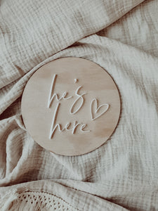 DOUBLE SIDED, HE'S HERE / SHE'S HERE SIGN