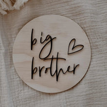 Load image into Gallery viewer, DOUBLE SIDED - BIG BROTHER / BIG SISTER SIGN