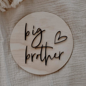 DOUBLE SIDED - BIG BROTHER / BIG SISTER SIGN