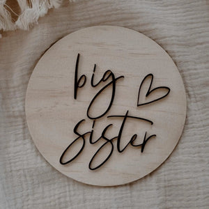 DOUBLE SIDED - BIG BROTHER / BIG SISTER SIGN