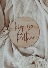 Load image into Gallery viewer, DOUBLE SIDED - BIG BROTHER / BIG SISTER SIGN - ENGRAVED
