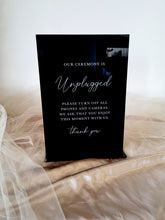 Load image into Gallery viewer, UNPLUGGED CEREMONY SIGN
