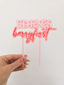 CAKE TOPPER - BERRY FIRST
